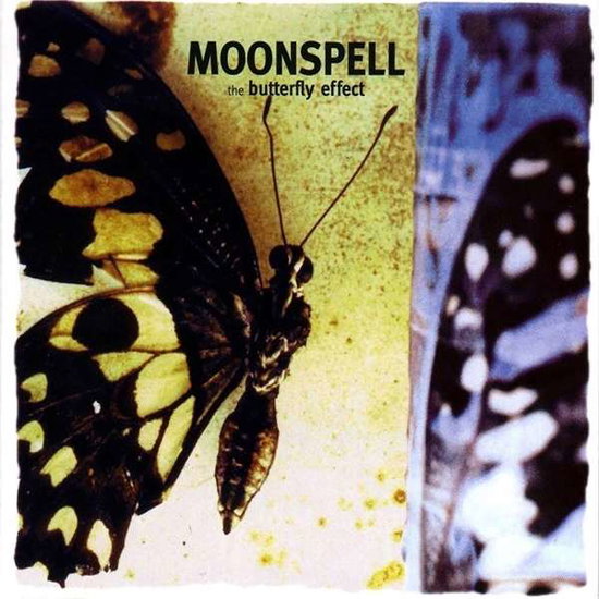 MOONSPELL - BUTTERFLY EFFECT