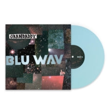 Grandaddy - Blu Wav (wav Blue Vinyl)