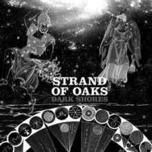 Strand Of Oaks - Dark Shores (sleeping Pill Blue Vinyl)