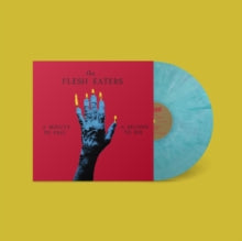 Flesh Eaters - Minute To Pray A Second To Die (seaside Swirl Vinyl) (ams Exclusive)