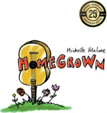 Malone,michelle - Home Grown