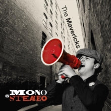 Mavericks - Mono (in Stereo) (bullhorn Red Vinyl)