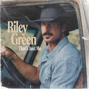 GREEN,RILEY - THAT’S JUST ME