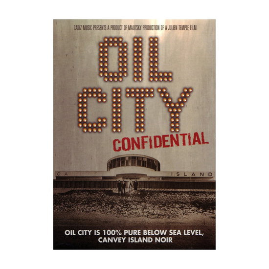 DR FEELGOOD - OIL CITY CONFIDENTIAL