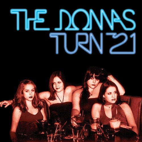 DONNAS - TURN 21 (REMASTERED) (BLUE ICE QUEEN VINYL)