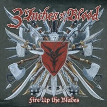 3 Inches Of Blood - Fire Up The Blades (expanded) (crimson Fire Vinyl/2lp)