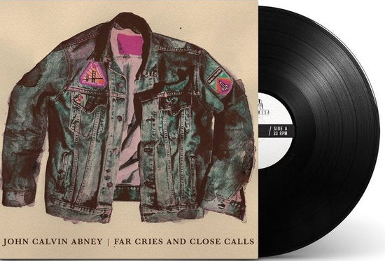 ABNEY,JOHN CALVIN - FAR CRIES & CLOSE CALLS