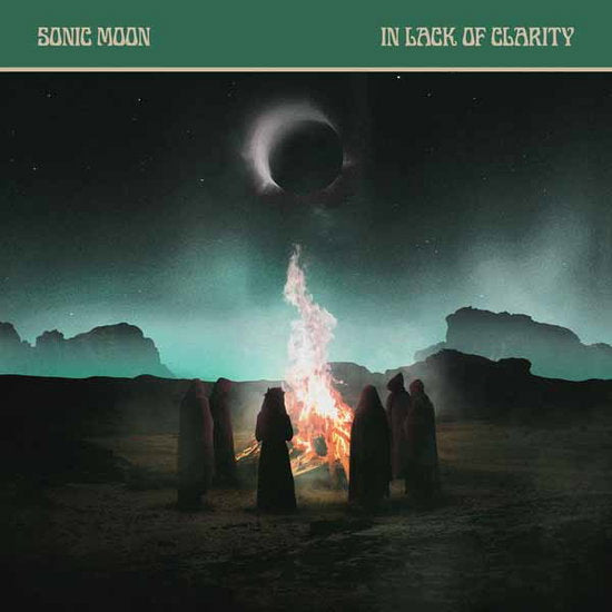 SONIC MOON - IN LACK OF CLARITY (GLORIOUS WHITE VINYL)