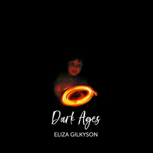 GILKYSON,ELIZA - DARK AGES