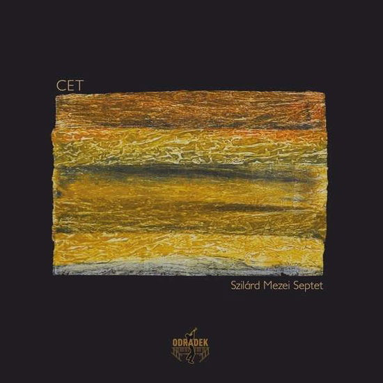 MEZEI,SZILARD SEPTET - CET