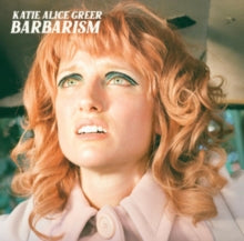 Greer,katie Alice - Barbarism