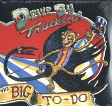 Drive-by Truckers - Big To Do
