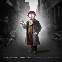 Primus - Little Lord Fentanyl/Duchess (white Vinyl)