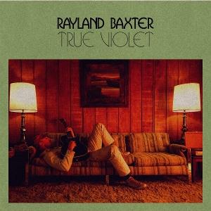 BAXTER RAYLAND - TRUE VIOLET