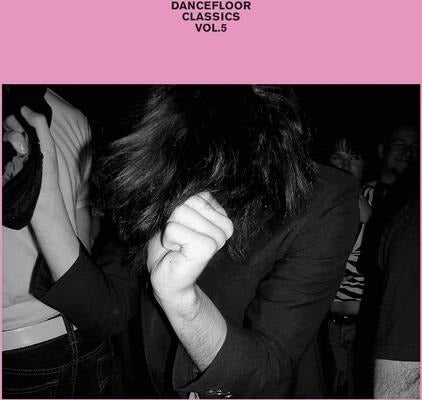 DANCEFLOOR CLASSICS - DANCEFLOOR CLASSICS VOL. 5