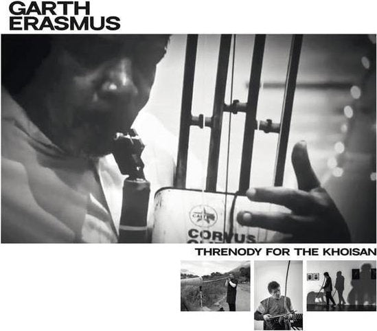 ERASMUS,GARTH - THRENODY FOR THE KHOISAN