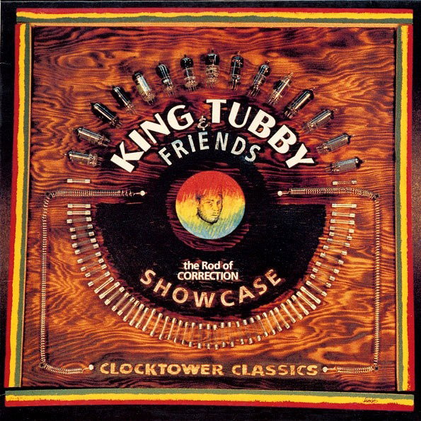 KING TUBBY & FRIENDS - ROD OF CORRECTION SHOWCASE