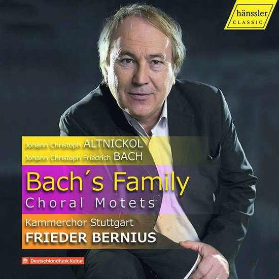 KAMMERCHOR STUTTGART - KAMMERCHOR STUTTGART: BACH`S FAMILY - CHORAL MOTETS