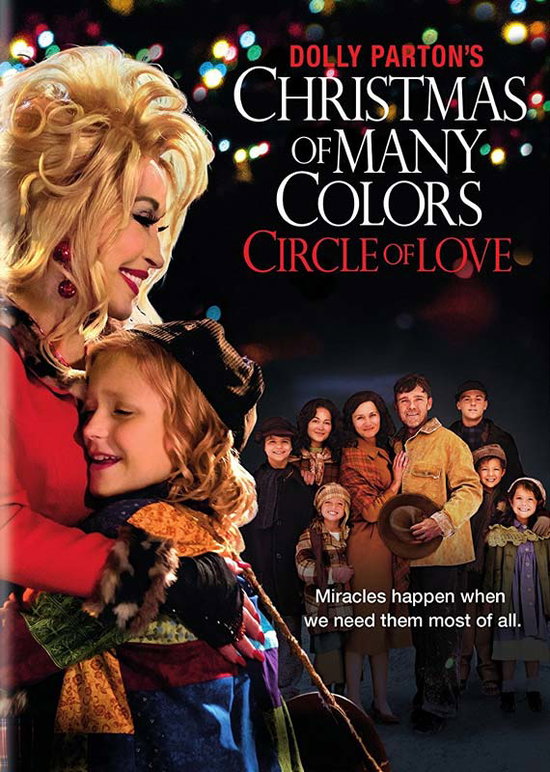 DOLLY PARTON'S CHRISTMAS OF MANY COLORS: CIRCLE OF LOVE - DOLLY PARTON'S CHRISTMAS OF MANY COLORS: CIRCLE OF LOVE