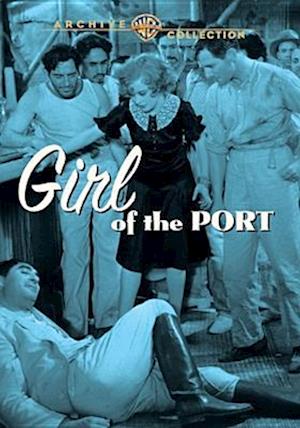 GIRL OF THE PORT - GIRL OF THE PORT