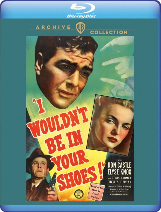 I WOULDN'T BE IN YOUR SHOES - I WOULDN'T BE IN YOUR SHOES