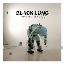 Black Lung - Forever Beyond (blue Vinyl)