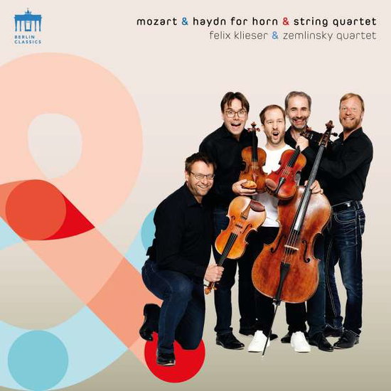 KLIESER,FELIX; ZEMLINSKY QUARTETT - MOZART & HAYDN: MUSIC FOR HORN & STRING QUARTET