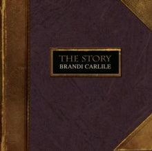 Carlile,brandi - Story