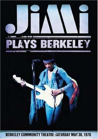 HENDRIX,JIMI - JIMI PLAYS BERKELEY