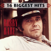 Bare,bobby - 16 Biggest Hits