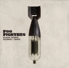 Foo Fighters - Echoes Silence Patience & Grace