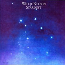Nelson,willie - Stardust (30th Anniversary Legacy Edition)