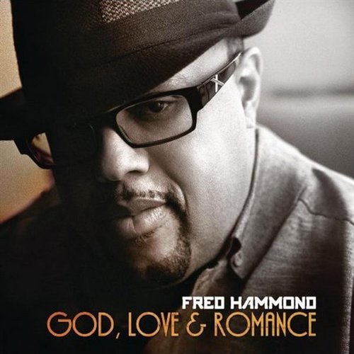 HAMMOND,FRED - GOD LOVE & ROMANCE