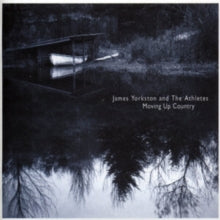 Yorkston,james & The Athletes - Moving Up Country