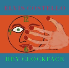 Costello,elvis - Hey Clockface (2lp)