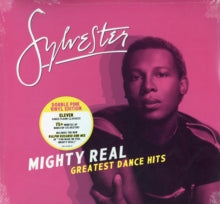 Sylvester - Mighty Real: Greatest Dance Hits