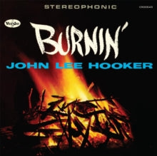 Hooker,john Lee - Burnin (60th Anniversary)