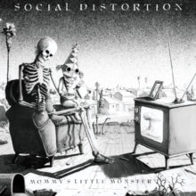 Social Distortion - Mommy's Little Monster (40th Anniversary)