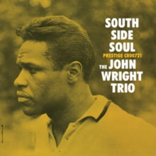 Wright,john Trio - South Side Soul (original Jazz Classics Series) (180g)