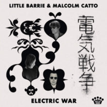 Little Barrie & Malcolm Catto - Electric War (smores Vinyl)