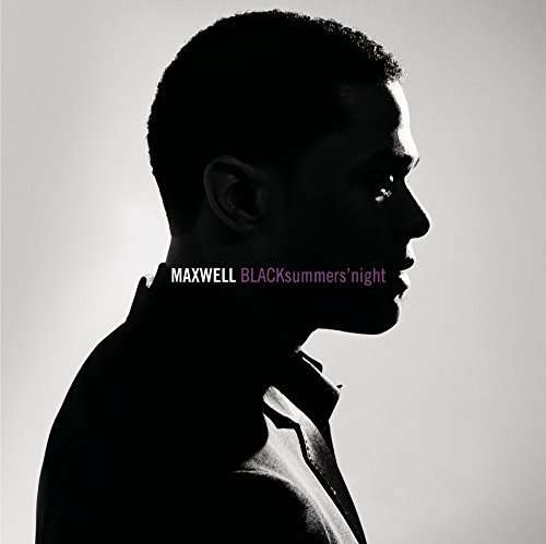 MAXWELL - BLACK SUMMERS' NIGHT