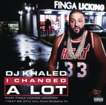 DJ Khaled - I Changed A Lot (exp)