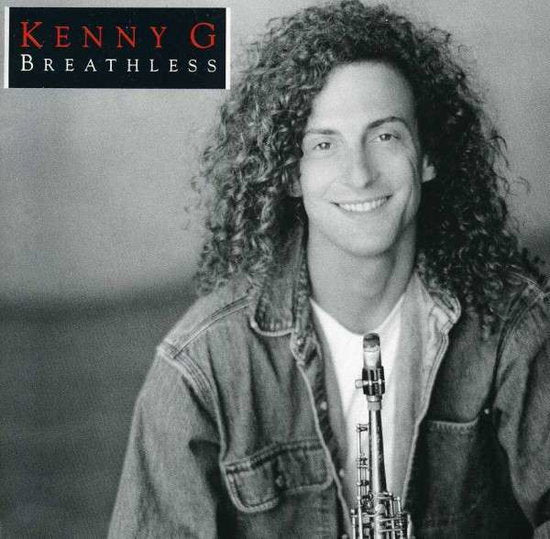 KENNY G - BREATHLESS