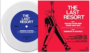 LAST RESORT - VIOLENCE IN OUR MINDS (WHITE 7INCH)