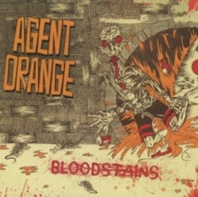 Agent Orange - Bloodstains (orange/Red/Black Splatter Vinyl)
