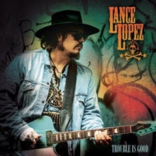 Lopez,lance - Trouble Is Good (orange Vinyl)