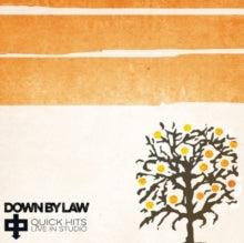 Down By Law - Quick Hits Live In Studio (orange Vinyl)
