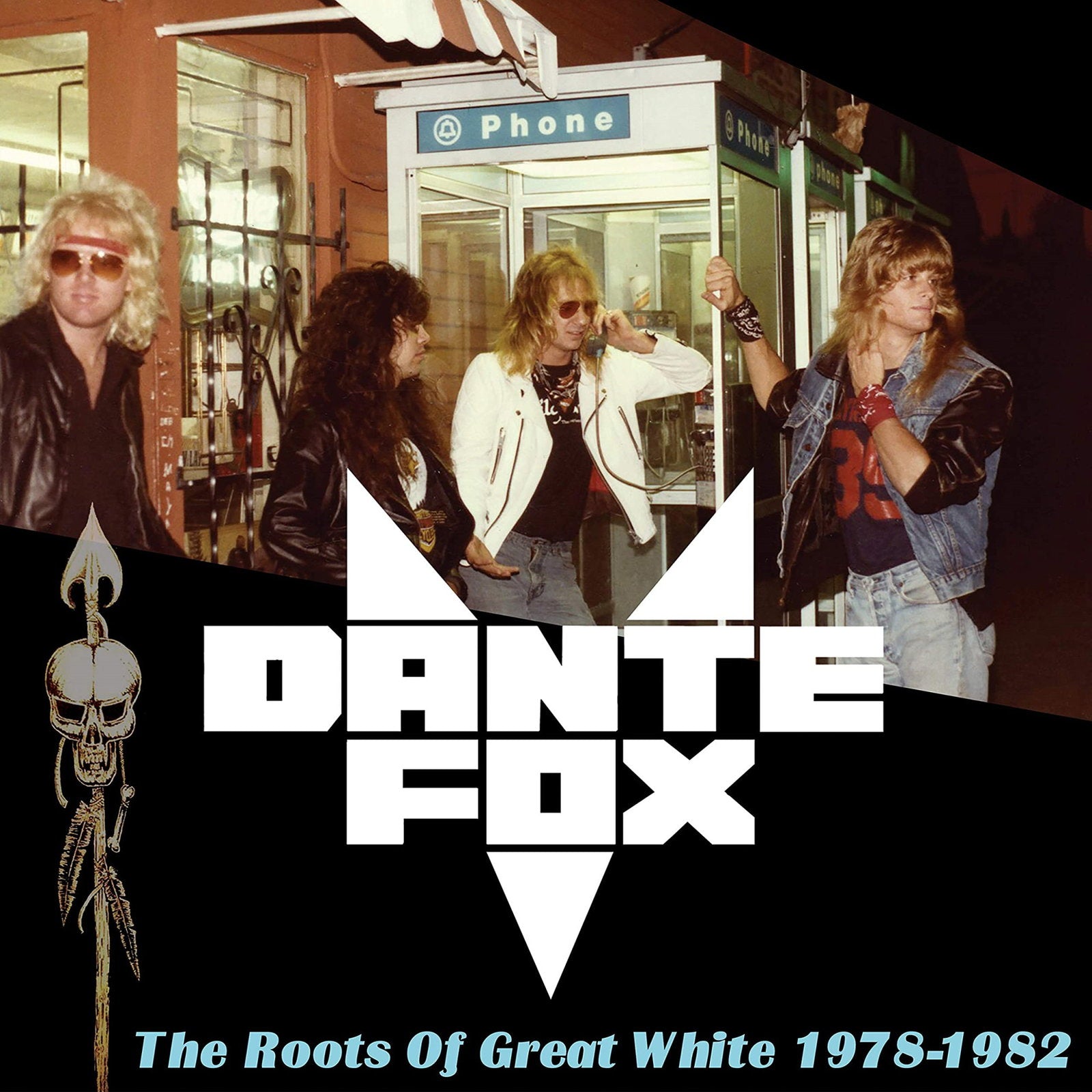 DANTE FOX - ROOTS OF GREAT WHITE 1978-1982 (BLUE VINYL)