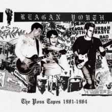 Reagan Youth - Poss Tapes: 1981-1984 (blue Vinyl)