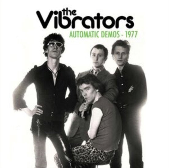 VIBRATORS - AUTOMATIC DEMOS 1977 (GREEN MARBLE VINYL)